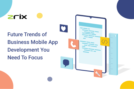 Future Trends of Business Mobile App