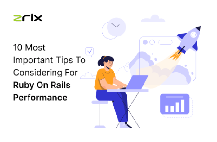 tips to consider for ruby on rails performance