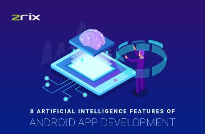 Artificial Intelligence Features Of Android App Development
